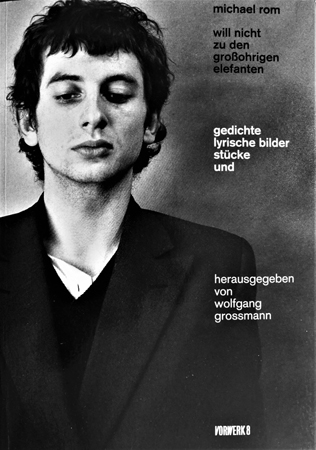 Michael Rom - gedichte, lyrische bilder, stücke und - Buch